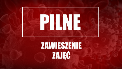 Przedłużenie zawieszenia stacjonarnych zajęć lekcyjnych