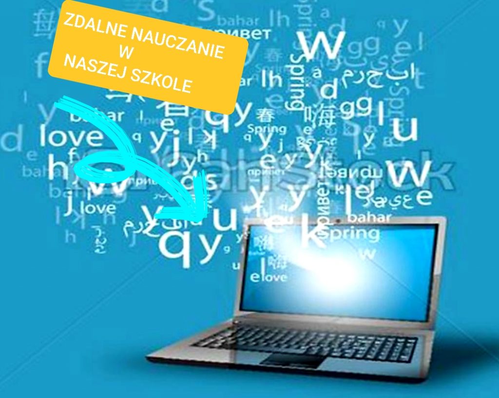 Zdalne nauczanie w naszej szkole