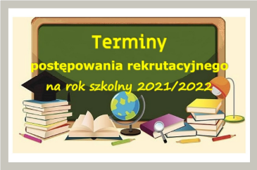 Rekrutacja na rok 2021/2022