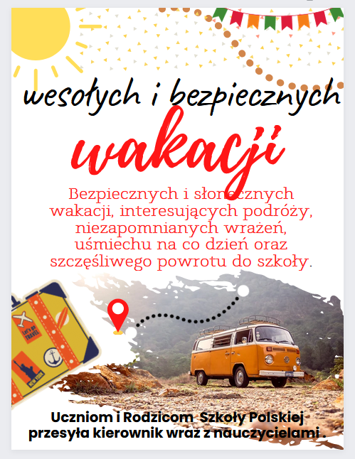 Wesołych i bezpiecznych wakacji