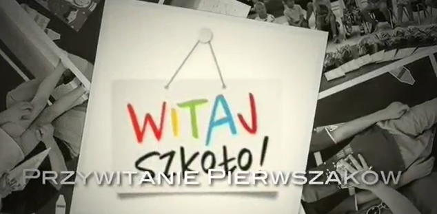 Witaj Szkoło!